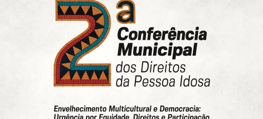 Niterói realiza 2ª Conferência Municipal dos Direitos da Pessoa Idosa